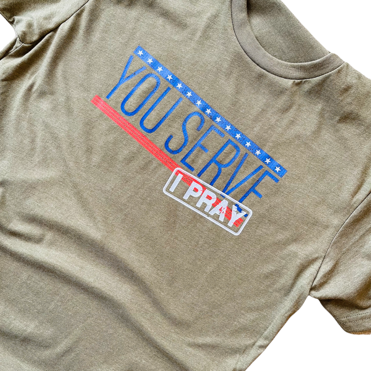 You ____, I Pray T-Shirts - Assorted