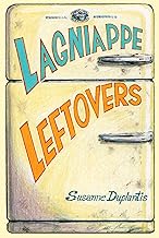 Lagniappe Leftovers Cookbook