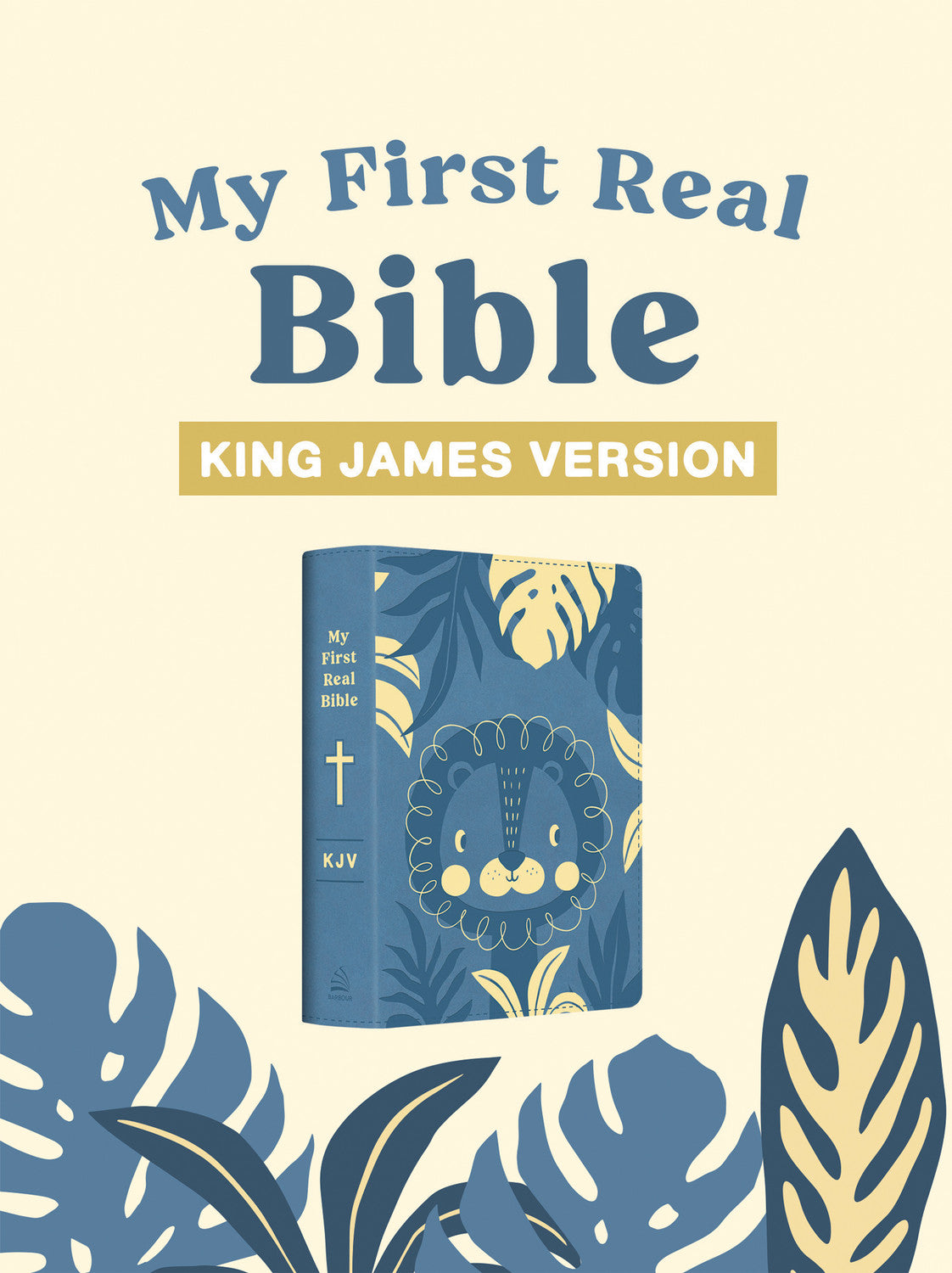 My First Real Bible KJV