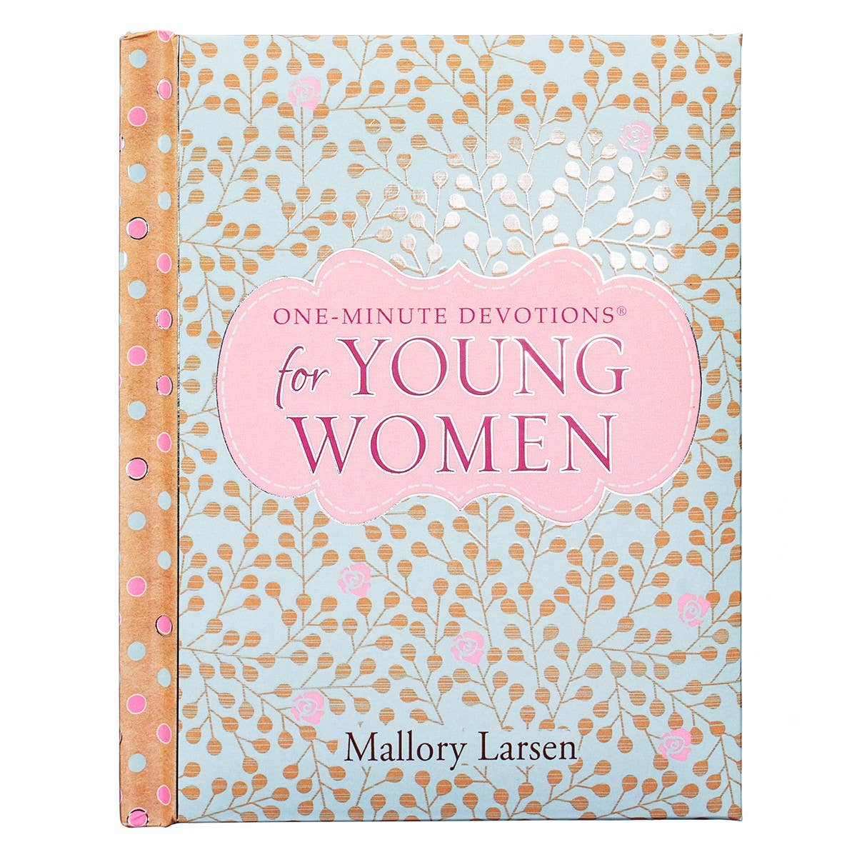 One-Minute Devotions for Young Women (Padded Hardcover)