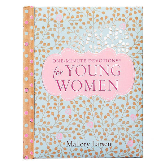 One-Minute Devotions for Young Women (Padded Hardcover)