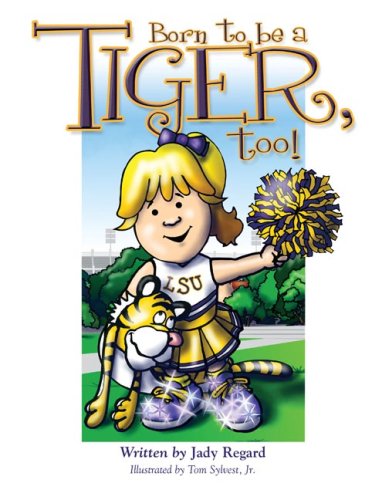 Born to Be a Tiger, Too (Hardcover)